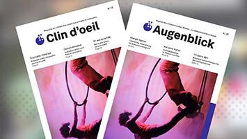 Die neuste Ausgabe des Mitglieder Magazins "Augenblick" und "Clin d'oeil"